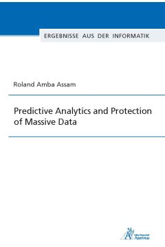 Predictive Analytics and Protection of Massive Data