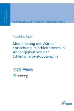 Modellierung der Wärmeentstehung im Schleifprozess in Abhängigkeit von der Schleifscheibentopographie