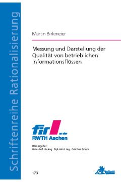 Messung und Darstellung der Qualität von betrieblichen Informationsflüssen