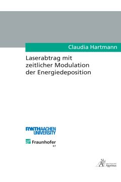 Laserabtrag mit zeitlicher Modulation der Energiedeposition