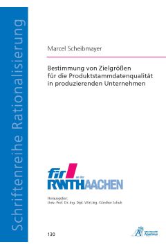 Bestimmung von Zielgrößen für die Produktstammdatenqualität in produzierenden Unternehmen