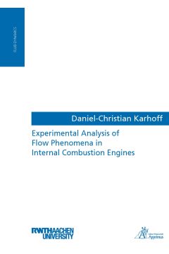 Experimental Analysis of Flow Phenomena in Internal Combustion Engines