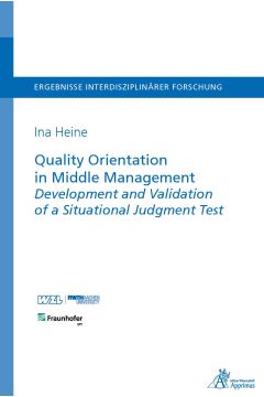 Quality Orientation in Middle Management Development and Validation of a Situational Judgment Test (E-Book)