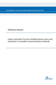 Lignin amination for bio-modfied epoxy resins and evaluation of suitable charcterization methods