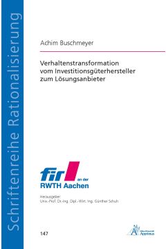 Verhaltenstransformation vom Investitionsgüterhersteller zum Lösungsanbieter