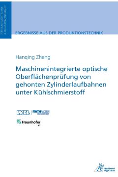 Maschinenintegrierte optische Oberflächenprüfung von gehonten Zylinderlaufbahnen unter Kühlschmierstoff