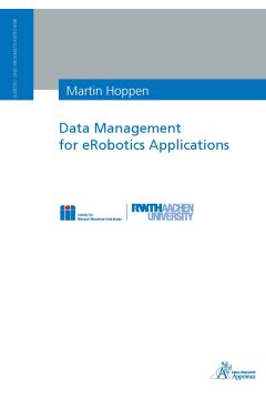 Data Management for eRobotics Applications