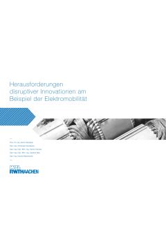 Herausforderungen disruptiver Innovationen am Beispiel der Elektromobilität